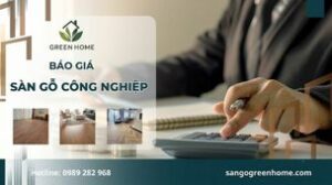 Báo giá sàn gỗ công nghiệp mới nhất 2026