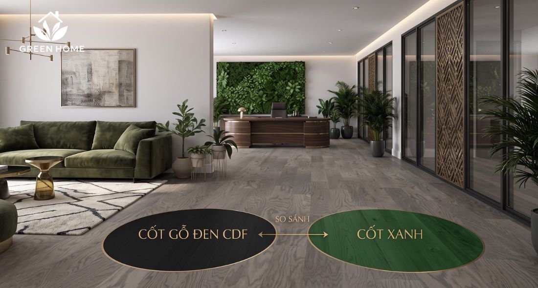 Cốt Gỗ Đen CDF Là Gì? So Sánh Sàn Gỗ Cốt Đen Và Cốt Xanh